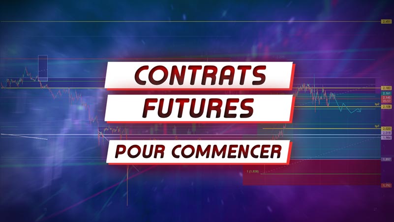 Contrats à Terme et Futures | la Formation du Captain
