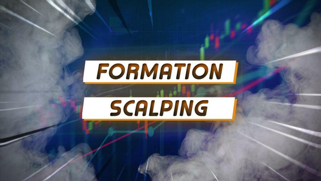 Scalping : La formation gratuite du Captain