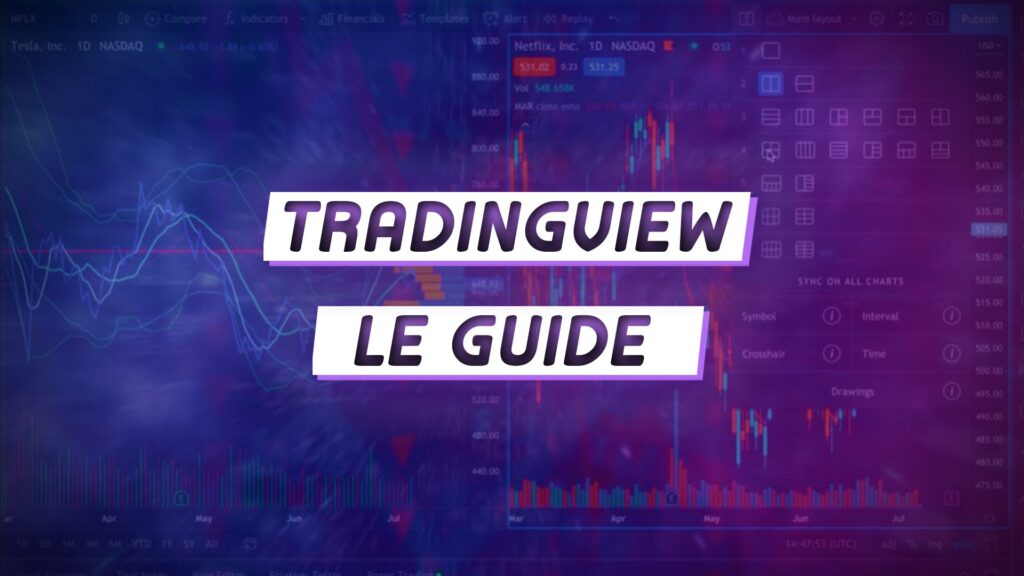 TradingView : Le Guide du Captain